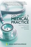 Growing a Medical Practice (eBook, ePUB)