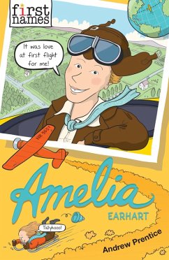 Cover First Names: Amelia (Earhart) (eBook, ePUB)