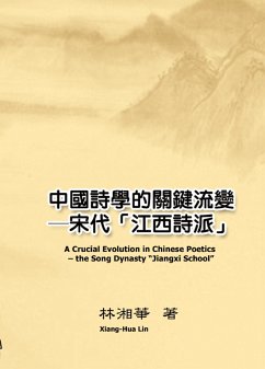Cover A Crucial Evolution in Chinese Poetics - the Song Dynasty 