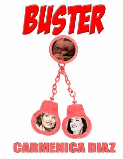 Buster (eBook, ePUB) - Diaz, Carmenica
