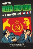 WHY THE GREEN NEW DEAL IS A BAD DEAL FOR AMERICA (eBook, ePUB)