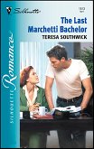 The Last Marchetti Bachelor (eBook, ePUB) The Last Marchetti Bachelor (eBook, ePUB)