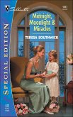 Midnight, Moonlight & Miracles (eBook, ePUB) Midnight, Moonlight & Miracles (eBook, ePUB)