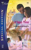 It Takes Three (eBook, ePUB) It Takes Three (eBook, ePUB)