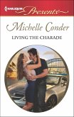 Living the Charade (eBook, ePUB) Living the Charade (eBook, ePUB)