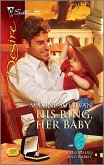 His Ring, Her Baby (eBook, ePUB)