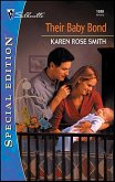 Their Baby Bond (eBook, ePUB) Their Baby Bond (eBook, ePUB)