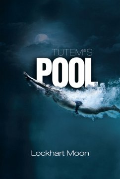 Tutem's Pool (eBook, ePUB) - Moon, Lockhart