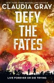 Defy the Fates (eBook, ePUB)