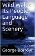Wild Wales: Its People, Language and... - Bild 1
