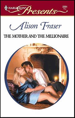 The Mother and the Millionaire (eBook, ePUB) - Fraser, Alison