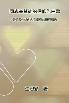Cover The Stories of Gay Christian Men in Taiwan: How They Manage Identity Conflict between Their Religious and Sexual Orientations (eBook, ePUB)