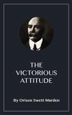 The Victorious Attitude (eBook, ePUB)