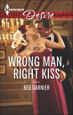 Wrong Man, Right Kiss (eBook, ePUB)