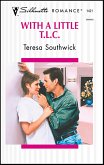 With a Little T.L.C. (eBook, ePUB) With a Little T.L.C. (eBook, ePUB)