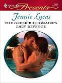 The Greek Billionaire's Baby Revenge (eBook, ePUB)