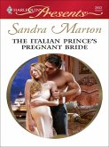 The Italian Prince's Pregnant Bride (eBook, ePUB) The Italian Prince's Pregnant Bride (eBook, ePUB)