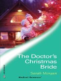 The Doctor's Christmas Bride (eBook, ePUB) The Doctor's Christmas Bride (eBook, ePUB)