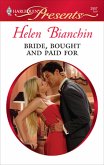 Bride, Bought and Paid For (eBook, ePUB)