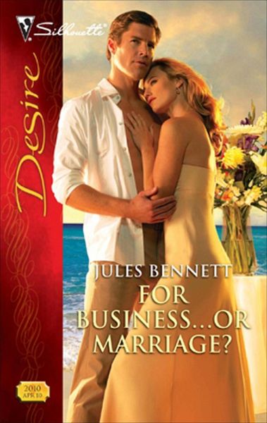 For Business...Or Marriage? (eBook, ePUB)