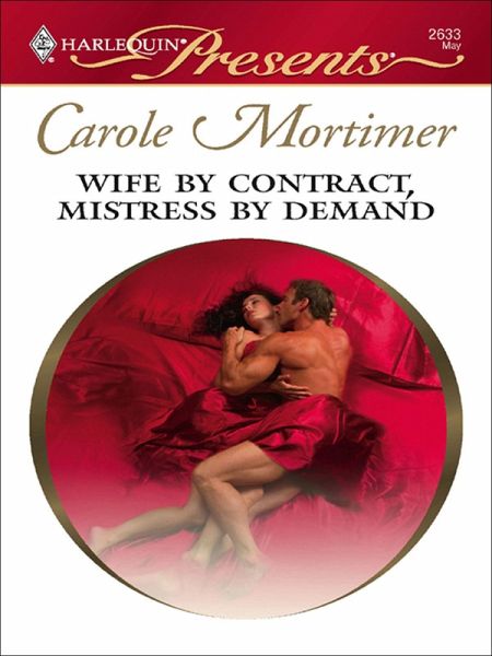 Wife by Contract, Mistress by Demand (eBook, ePUB)