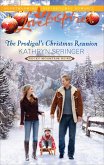 The Prodigal's Christmas Reunion (eBook, ePUB)