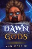 Dawn of Gods (eBook, ePUB)