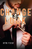 Change Of Luck (eBook, ePUB)