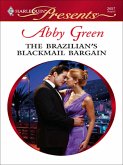 The Brazilian's Blackmail Bargain (eBook, ePUB)