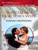 The Italian Doctor's Wife (eBook, ePUB) The Italian Doctor's Wife (eBook, ePUB)