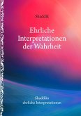 Ehrliche Interpretationen der Wahrheit (eBook, ePUB)