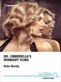 Dr. Cinderella's Midnight Fling (eBook, ePUB)