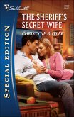 The Sheriff's Secret Wife (eBook, ePUB) The Sheriff's Secret Wife (eBook, ePUB)