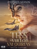 Tess: El Vuelo De Las Valquirias (eBook, ePUB)