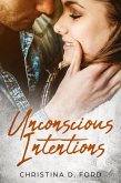 Unconscious Intentions (eBook, ePUB) Unconscious Intentions (eBook, ePUB)