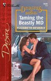 Taming the Beastly M.D. (eBook, ePUB)