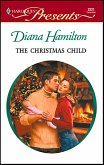 The Christmas Child (eBook, ePUB) The Christmas Child (eBook, ePUB)