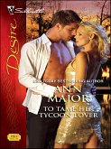 To Tame Her Tycoon Lover (eBook, ePUB) To Tame Her Tycoon Lover (eBook, ePUB)