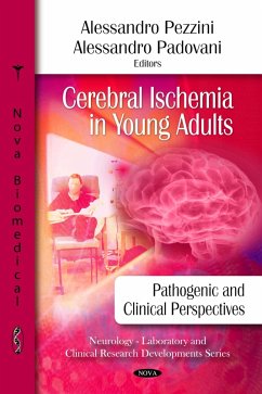 Cerebral Ischemia in Young Adults: Pathogenic and Clinical Perspectives (eBook, PDF)