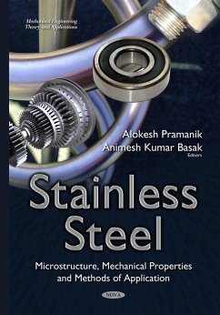 Stainless Steel: Microstructure, Mechanical Properties and Methods of Application (eBook, PDF)