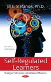 Self-Regulated Learners: Strategies, Performance, and Individual Differences (eBook, PDF)