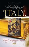 The Liberation of Italy, 1815-1870 (eBook, PDF) The Liberation of Italy, 1815-1870 (eBook, PDF)