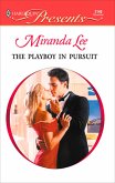 The Playboy in Pursuit (eBook, ePUB) The Playboy in Pursuit (eBook, ePUB)