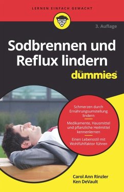 Sodbrennen und Reflux lindern für Dummies (eBook, ePUB) - Rinzler, Carol Ann; Devault, Ken