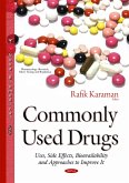 Commonly Used Drugs - Uses, Side Effects, Bioavailability and Approaches to Improve It (eBook, PDF)