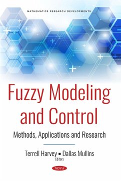 Fuzzy Modeling and Control: Methods, Applications and Research (eBook, PDF)