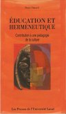 Education et hermeneutique (eBook, PDF) Education et hermeneutique (eBook, PDF)