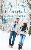 Christmas Curveball (eBook, ePUB)