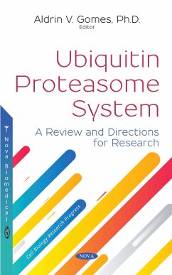 Ubiquitin Proteasome System: A Review and Directions for Research (eBook, PDF)