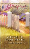 Listen to Your Heart (eBook, ePUB)